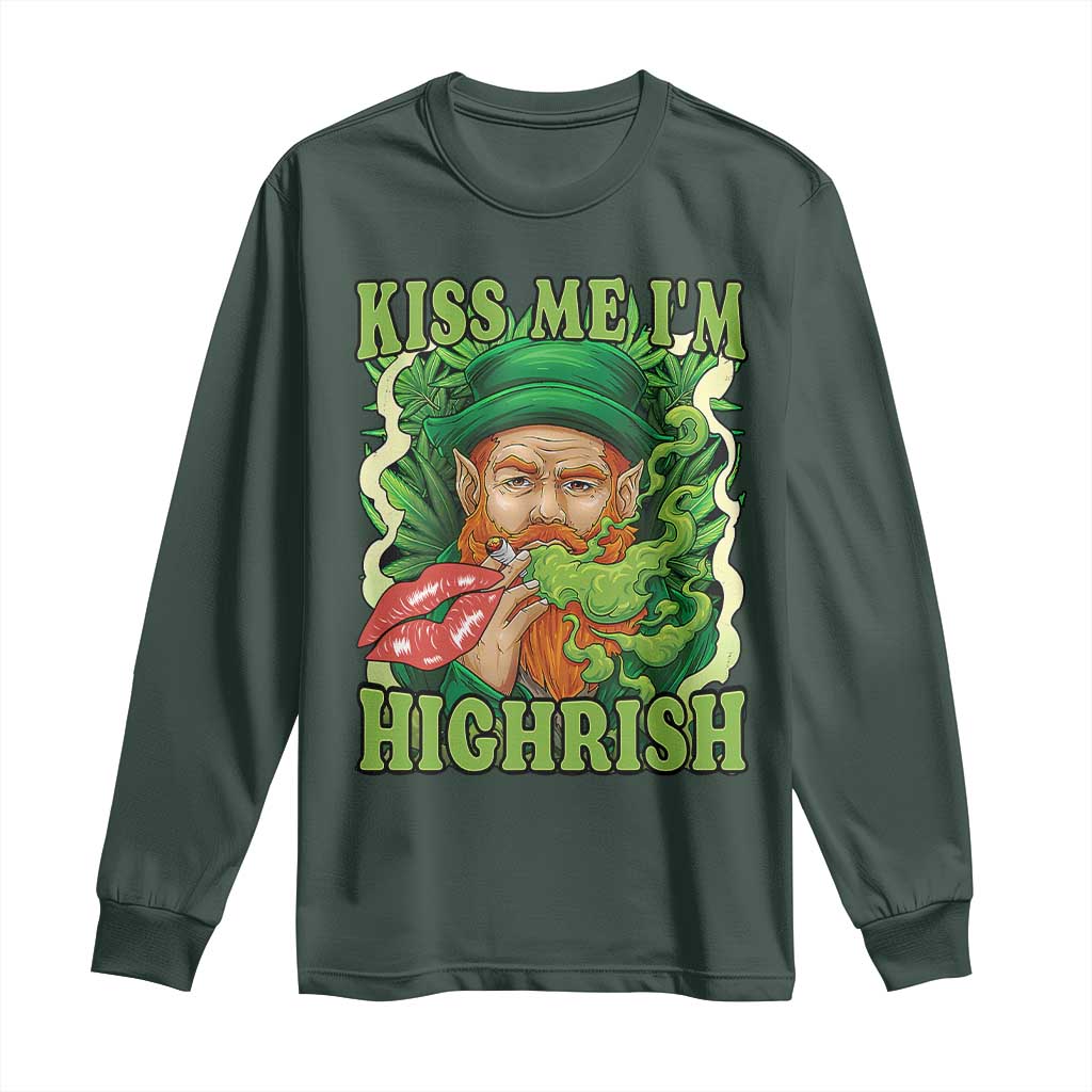 Funny St Patrick's Day Cannabis Weed Long Sleeve Shirt Kiss Me I'm Highrish Leprechaun