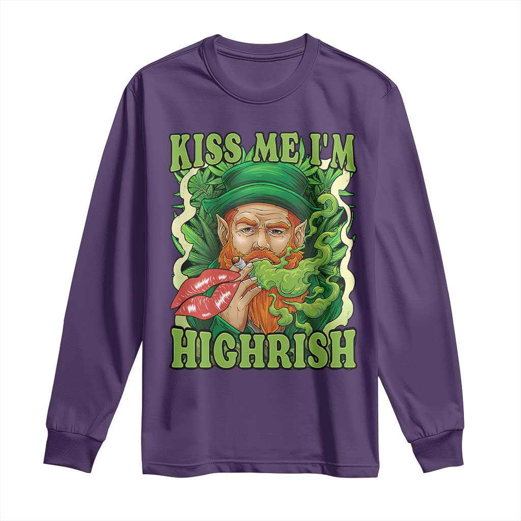 Funny St Patrick's Day Cannabis Weed Long Sleeve Shirt Kiss Me I'm Highrish Leprechaun