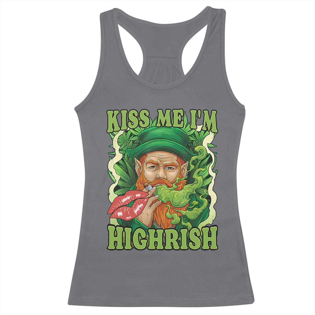 Funny St Patrick's Day Cannabis Weed Racerback Tank Top Kiss Me I'm Highrish Leprechaun