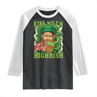 Funny St Patrick's Day Cannabis Weed Raglan Shirt Kiss Me I'm Highrish Leprechaun