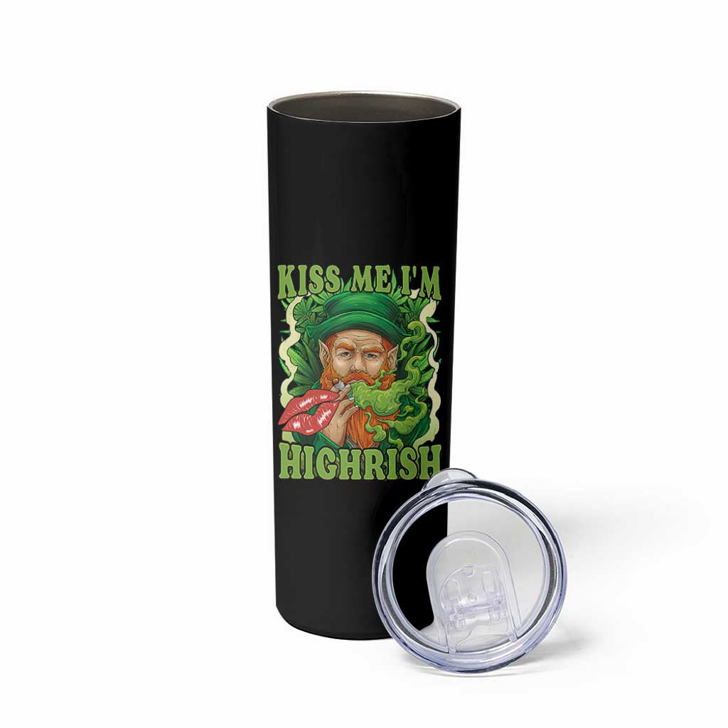 Funny St Patrick's Day Cannabis Weed Skinny Tumbler Kiss Me I'm Highrish Leprechaun