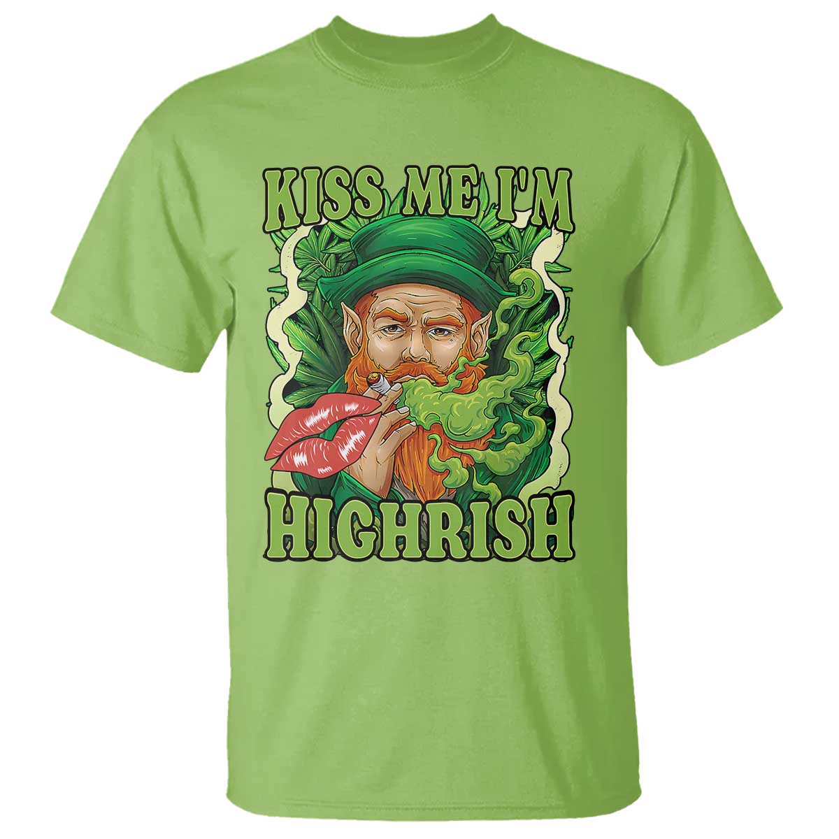 Funny St Patrick's Day Cannabis Weed T Shirt Kiss Me I'm Highrish Leprechaun