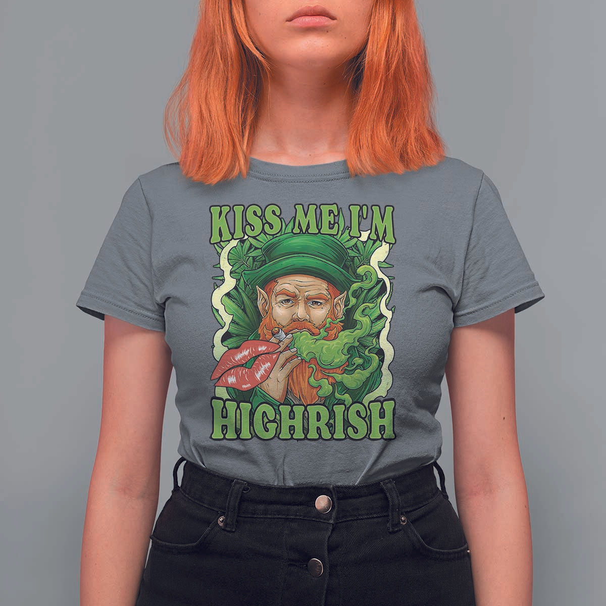 Funny St Patrick's Day Cannabis Weed T Shirt For Women Kiss Me I'm Highrish Leprechaun