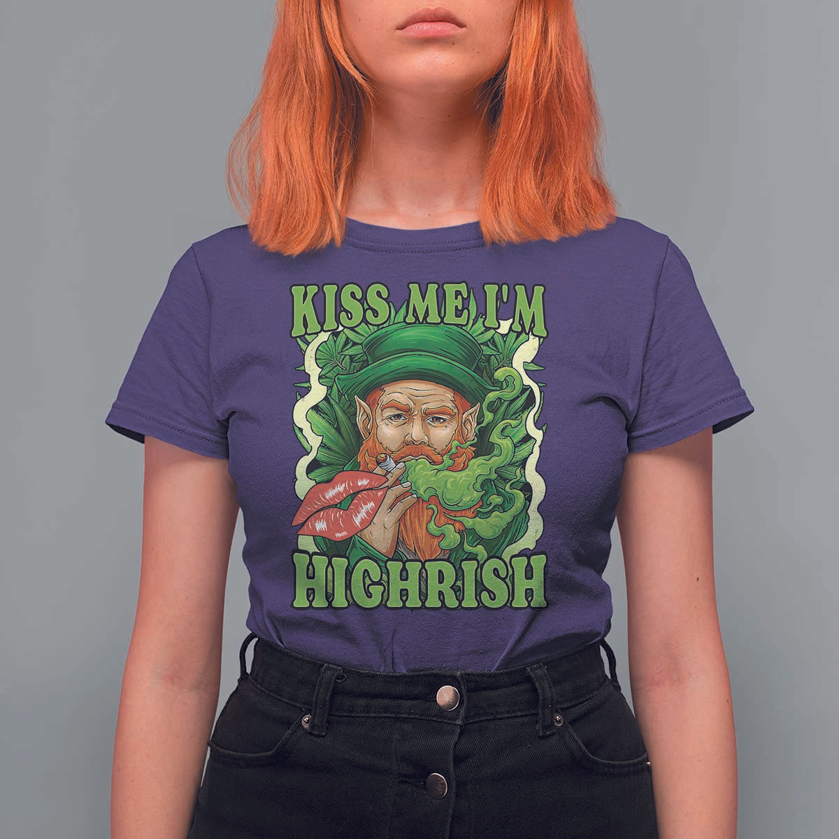 Funny St Patrick's Day Cannabis Weed T Shirt For Women Kiss Me I'm Highrish Leprechaun