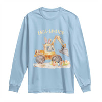 Funny Easter Day Excavator Long Sleeve Shirt Eggs-Cavator Bunny Construction Trucks