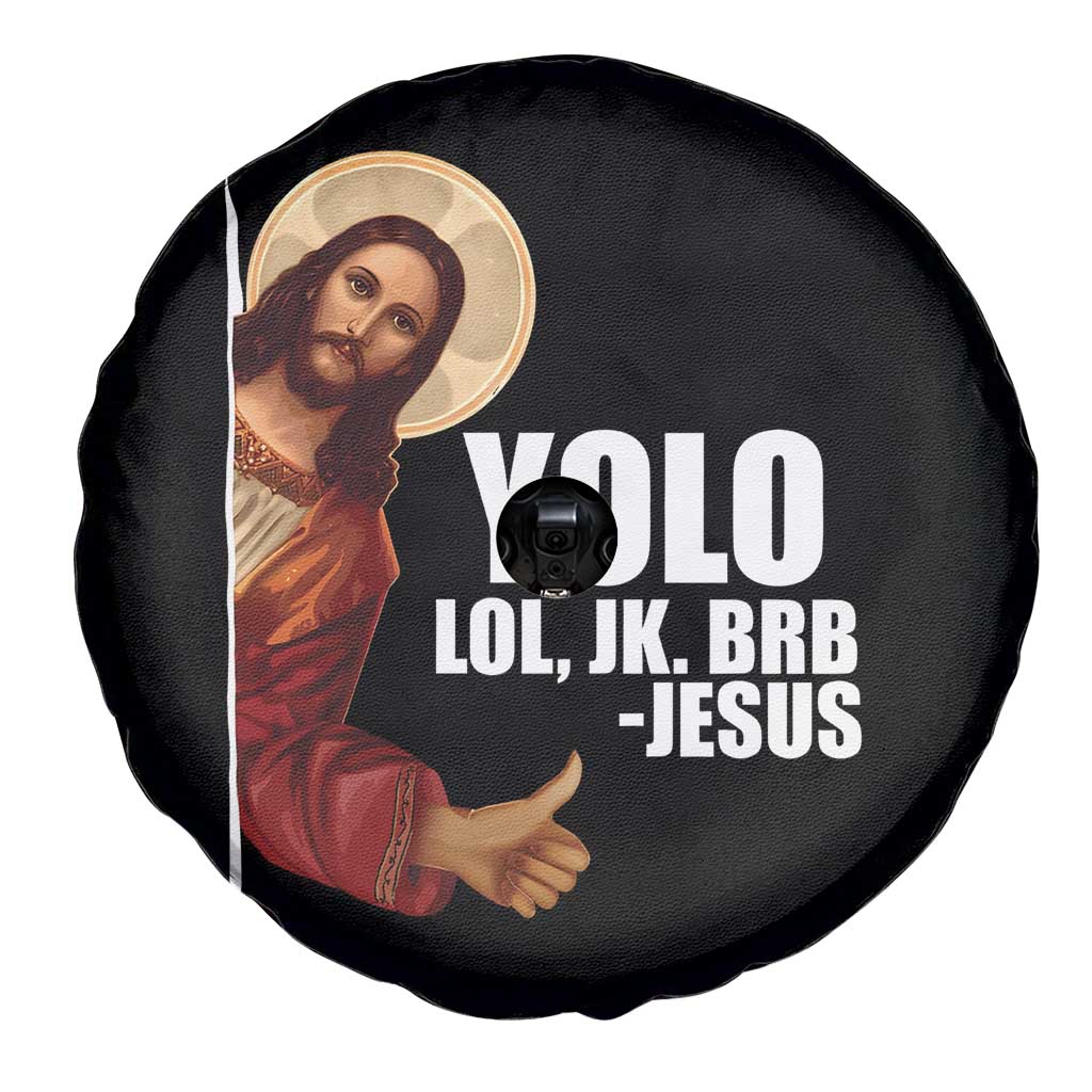 Funny Resurrection Christians Easter Day Spare Tire Cover YOLO LOL JK BRB Jesus