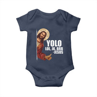 Funny Resurrection Christians Easter Day Baby Onesie YOLO LOL JK BRB Jesus