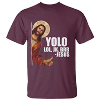 Funny Resurrection Christians Easter Day T Shirt YOLO LOL JK BRB Jesus