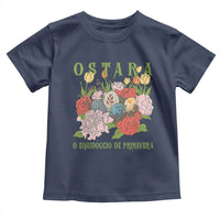 Ostara Eostre Easter Day Toddler T Shirt O Equinoccio De Primavera Eggs Flowers
