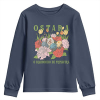 Ostara Eostre Easter Day Youth Sweatshirt O Equinoccio De Primavera Eggs Flowers