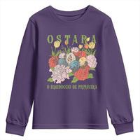 Ostara Eostre Easter Day Youth Sweatshirt O Equinoccio De Primavera Eggs Flowers