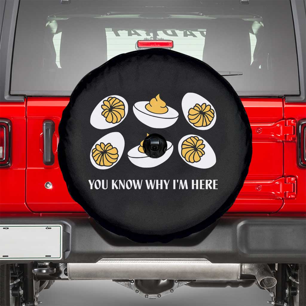 Funny Easter Day Thanksgiving Deviled Egg Spare Tire Cover You Know Why I'm Here
