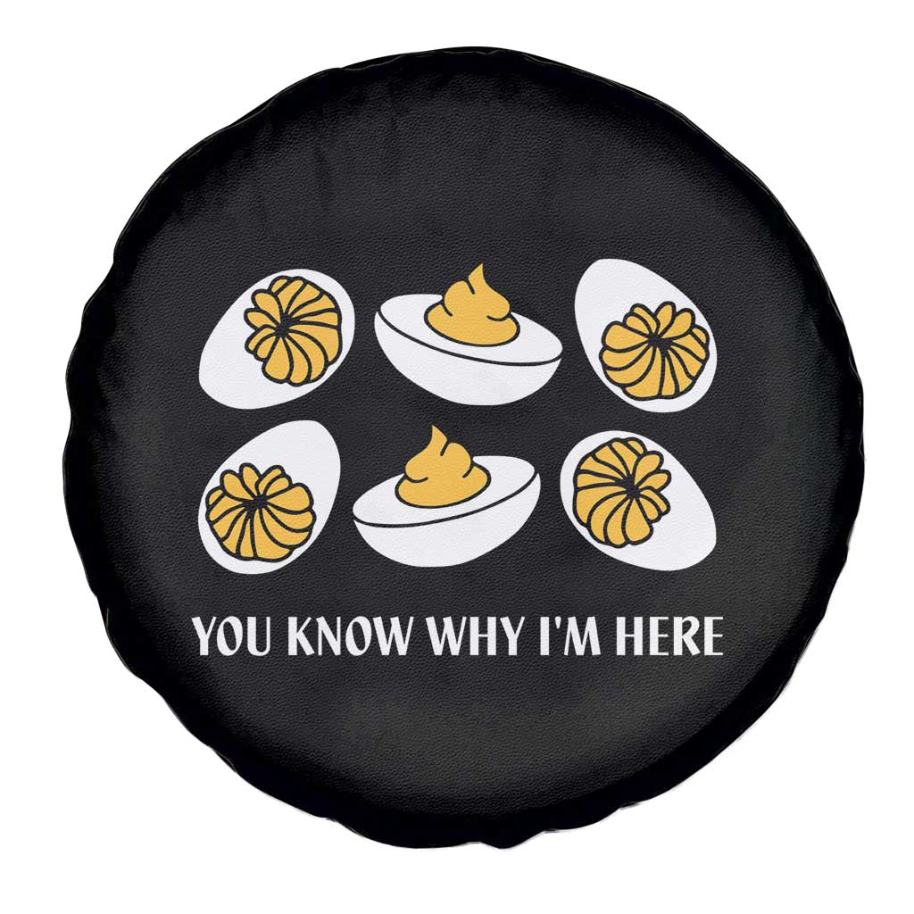 Funny Easter Day Thanksgiving Deviled Egg Spare Tire Cover You Know Why I'm Here
