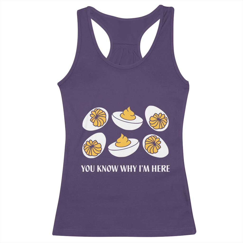 Funny Easter Day Thanksgiving Deviled Egg Racerback Tank Top You Know Why I'm Here