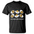 Funny Easter Day Thanksgiving Deviled Egg T Shirt You Know Why I'm Here