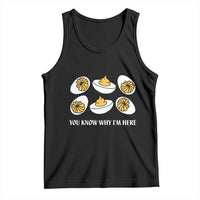 Funny Easter Day Thanksgiving Deviled Egg Tank Top You Know Why I'm Here