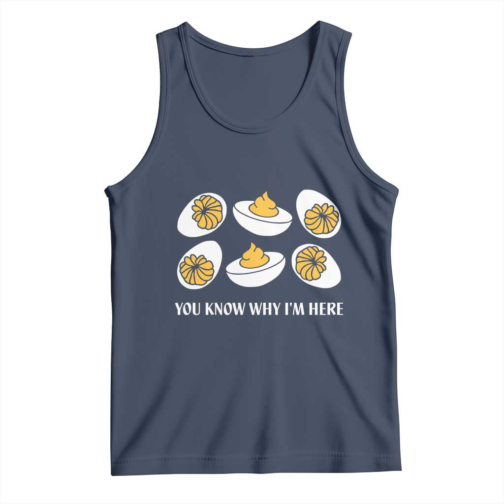 Funny Easter Day Thanksgiving Deviled Egg Tank Top You Know Why I'm Here