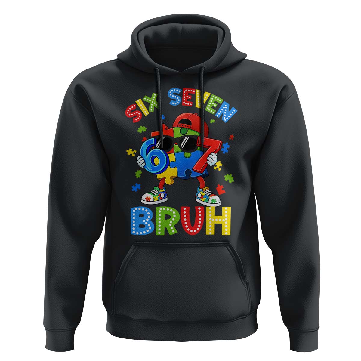 67 Autism Awareness Hoodie Funny Six Seven Bruh Autistic Puzzle Kids Boys