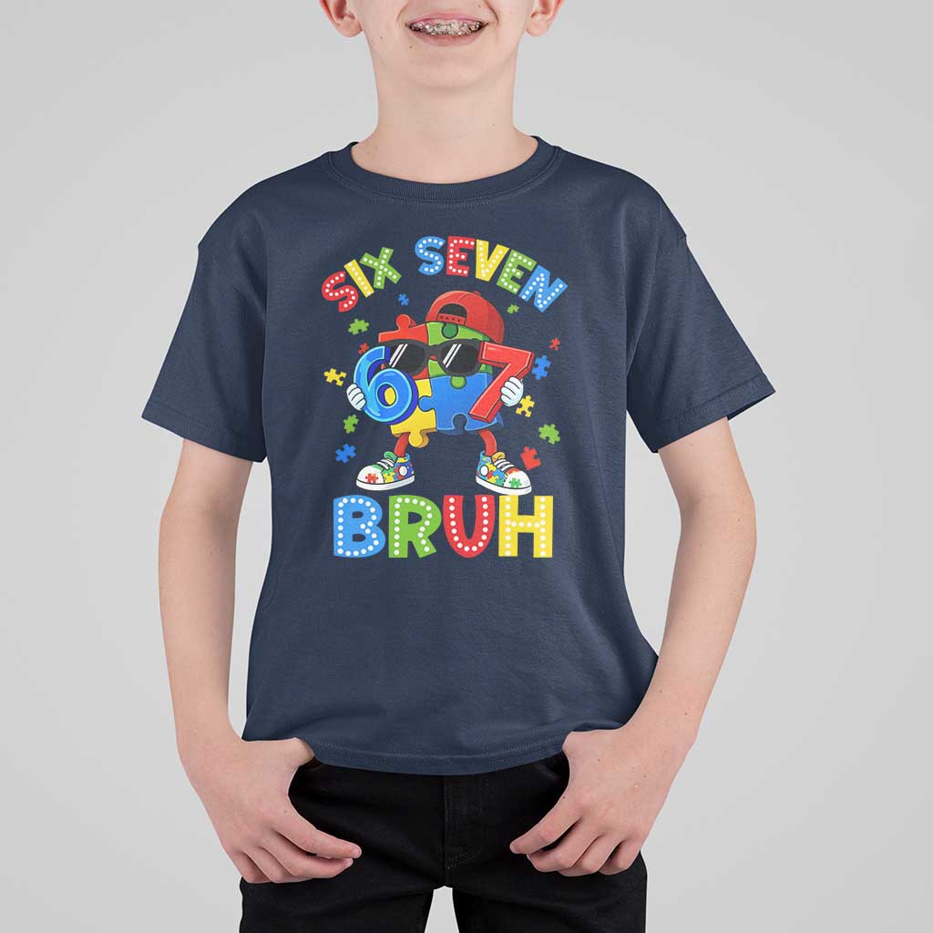 67 Autism Awareness T Shirt For Kid Funny Six Seven Bruh Autistic Puzzle Kids Boys