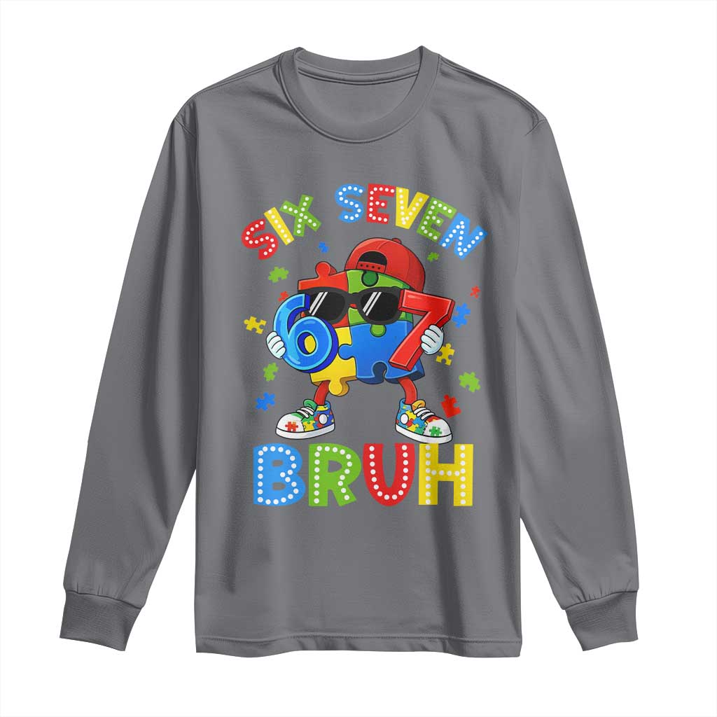 67 Autism Awareness Long Sleeve Shirt Funny Six Seven Bruh Autistic Puzzle Kids Boys