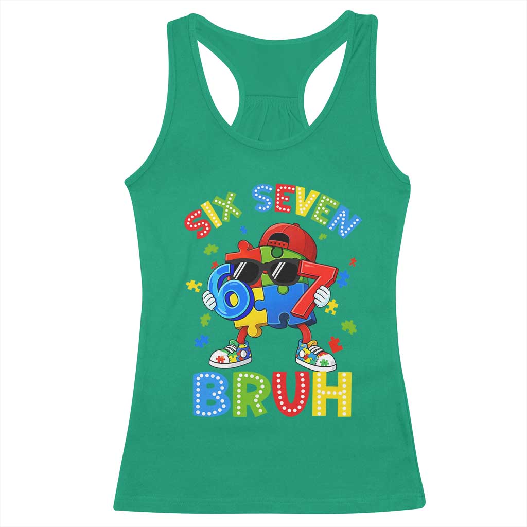 67 Autism Awareness Racerback Tank Top Funny Six Seven Bruh Autistic Puzzle Kids Boys