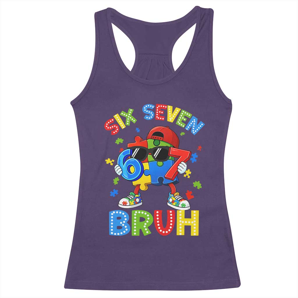 67 Autism Awareness Racerback Tank Top Funny Six Seven Bruh Autistic Puzzle Kids Boys