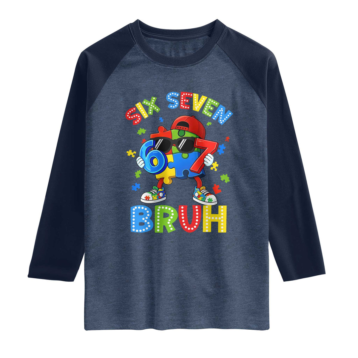 67 Autism Awareness Raglan Shirt Funny Six Seven Bruh Autistic Puzzle Kids Boys