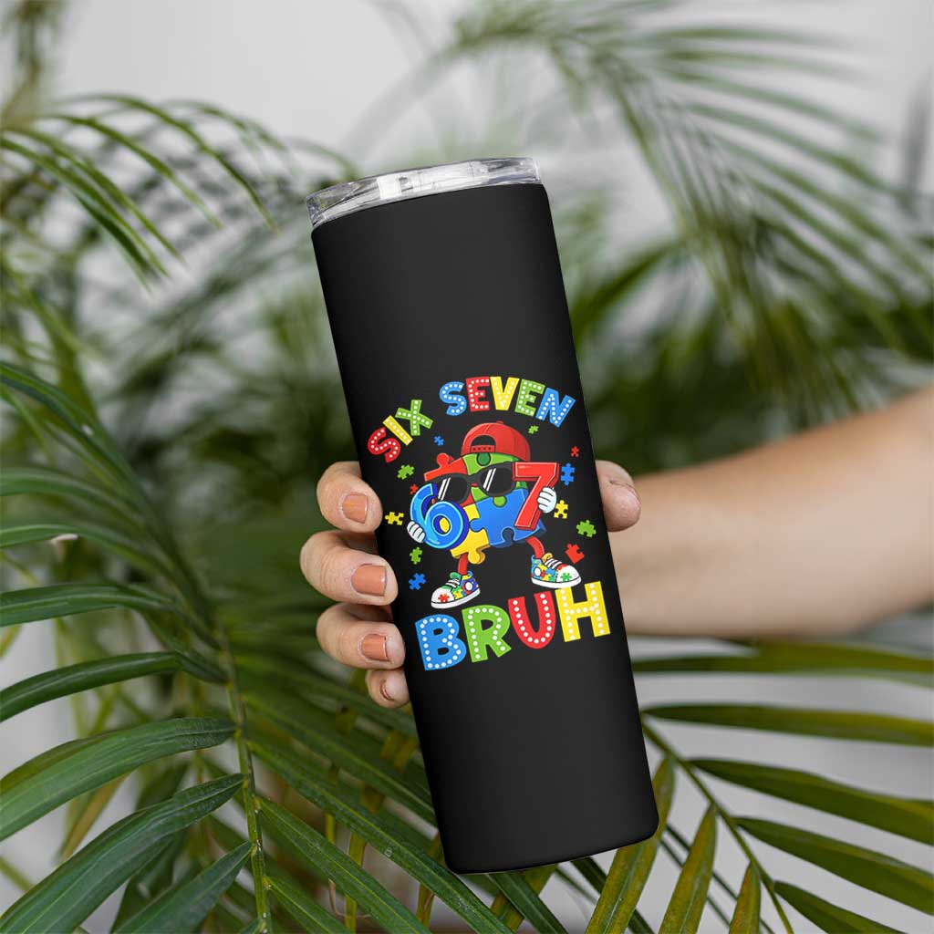 67 Autism Awareness Skinny Tumbler Funny Six Seven Bruh Autistic Puzzle Kids Boys