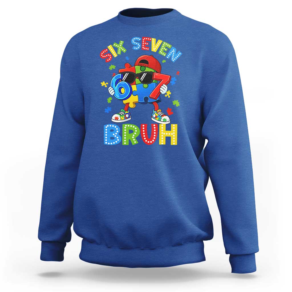 67 Autism Awareness Sweatshirt Funny Six Seven Bruh Autistic Puzzle Kids Boys