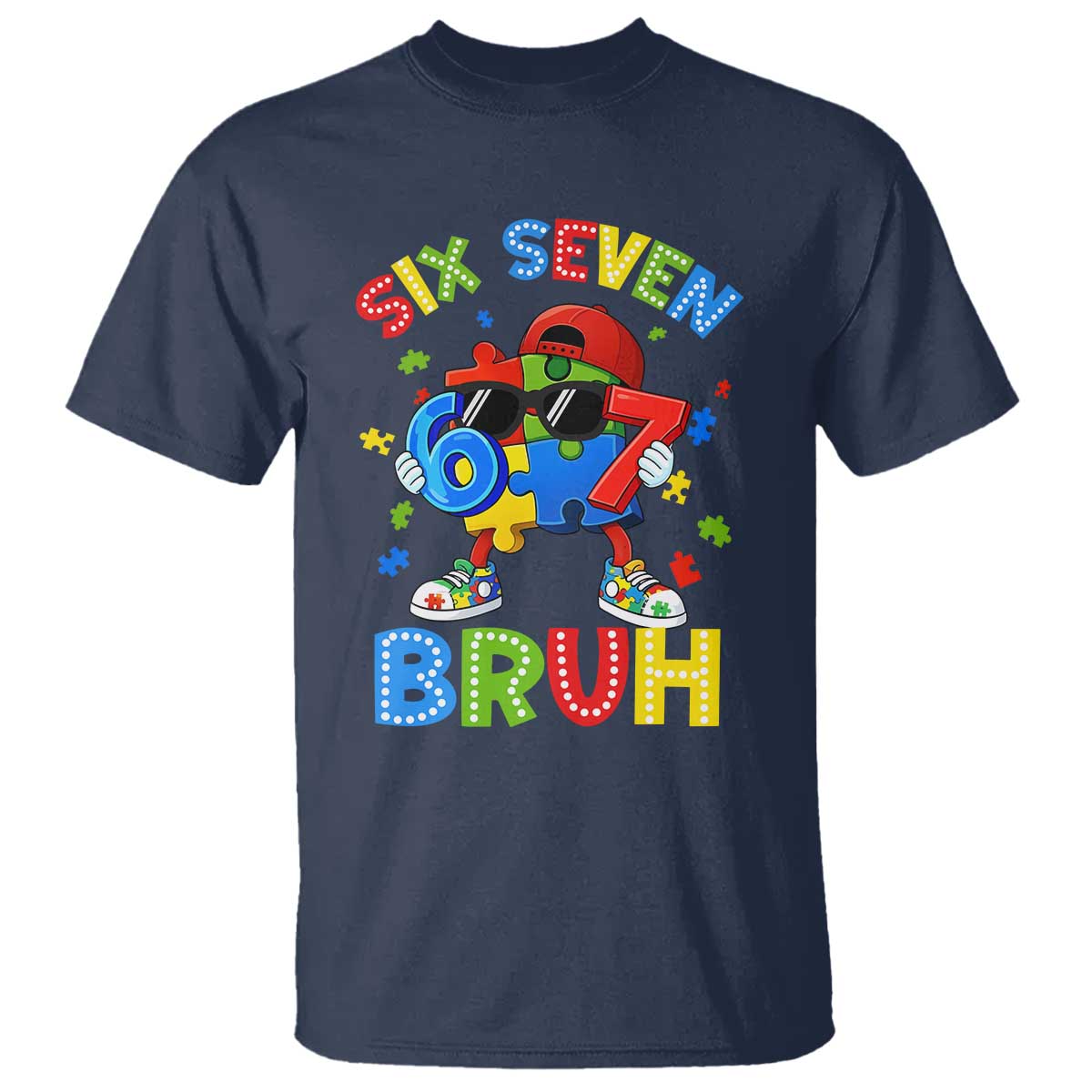 67 Autism Awareness T Shirt Funny Six Seven Bruh Autistic Puzzle Kids Boys