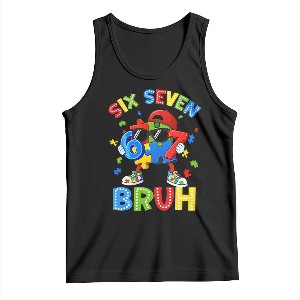 67 Autism Awareness Tank Top Funny Six Seven Bruh Autistic Puzzle Kids Boys