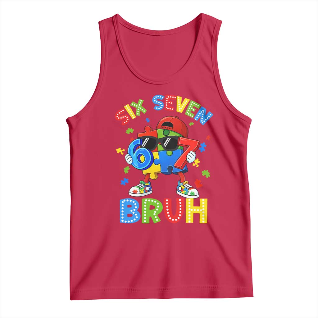 67 Autism Awareness Tank Top Funny Six Seven Bruh Autistic Puzzle Kids Boys