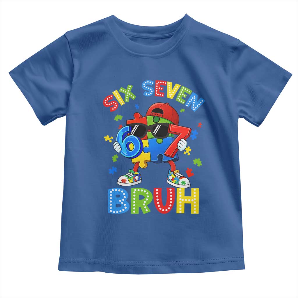 67 Autism Awareness Toddler T Shirt Funny Six Seven Bruh Autistic Puzzle Kids Boys