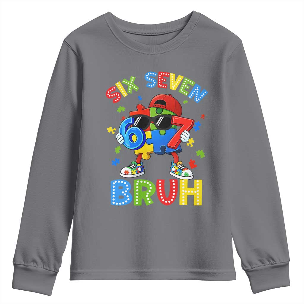 67 Autism Awareness Youth Sweatshirt Funny Six Seven Bruh Autistic Puzzle Kids Boys