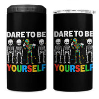 Autism Awareness 67 4 in 1 Can Cooler Tumbler Dare To Be Yourself Six Seven Autism Skeleton