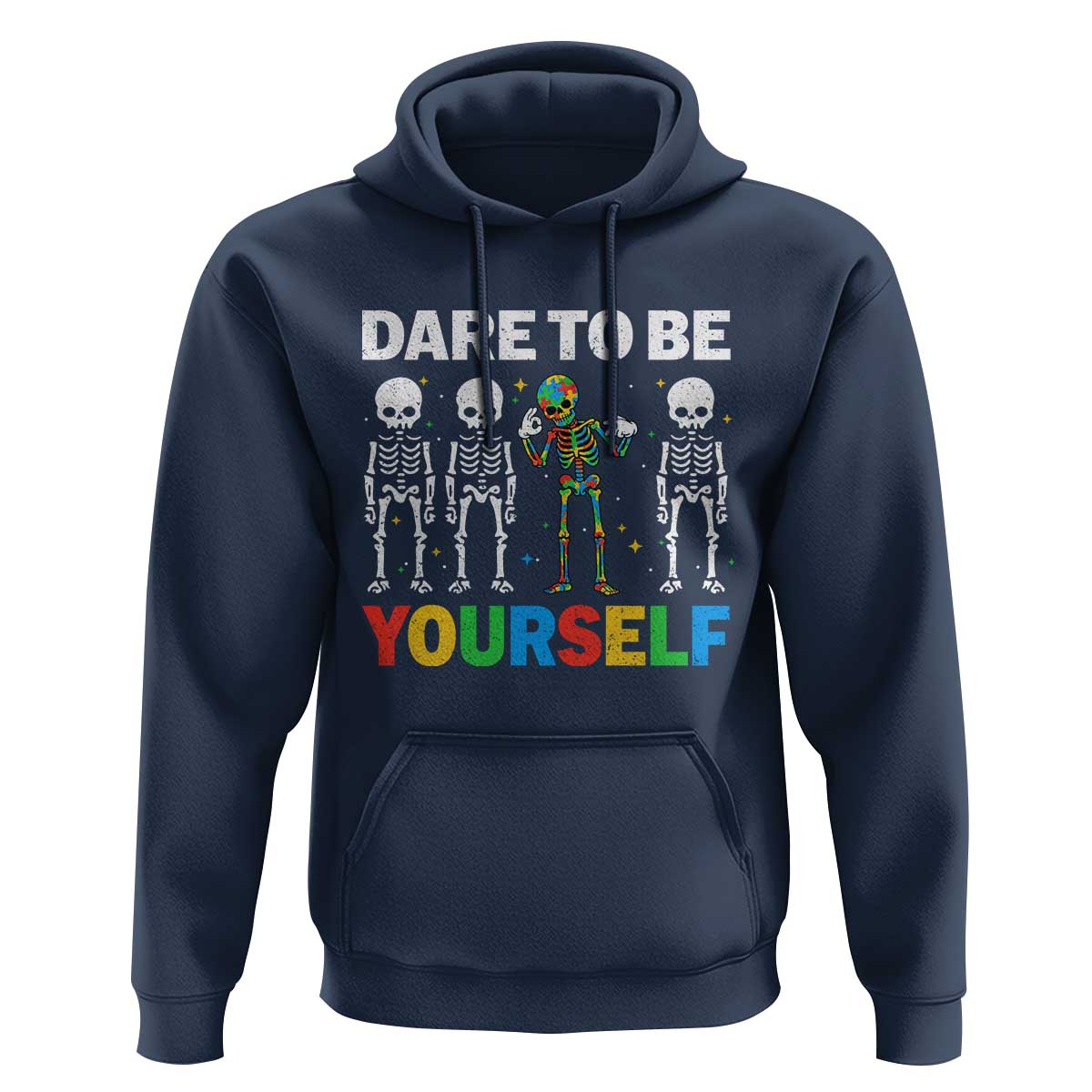 Autism Awareness 67 Hoodie Dare To Be Yourself Six Seven Autism Skeleton