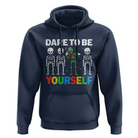 Autism Awareness 67 Hoodie Dare To Be Yourself Six Seven Autism Skeleton