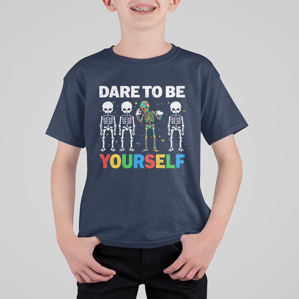 Autism Awareness 67 T Shirt For Kid Dare To Be Yourself Six Seven Autism Skeleton