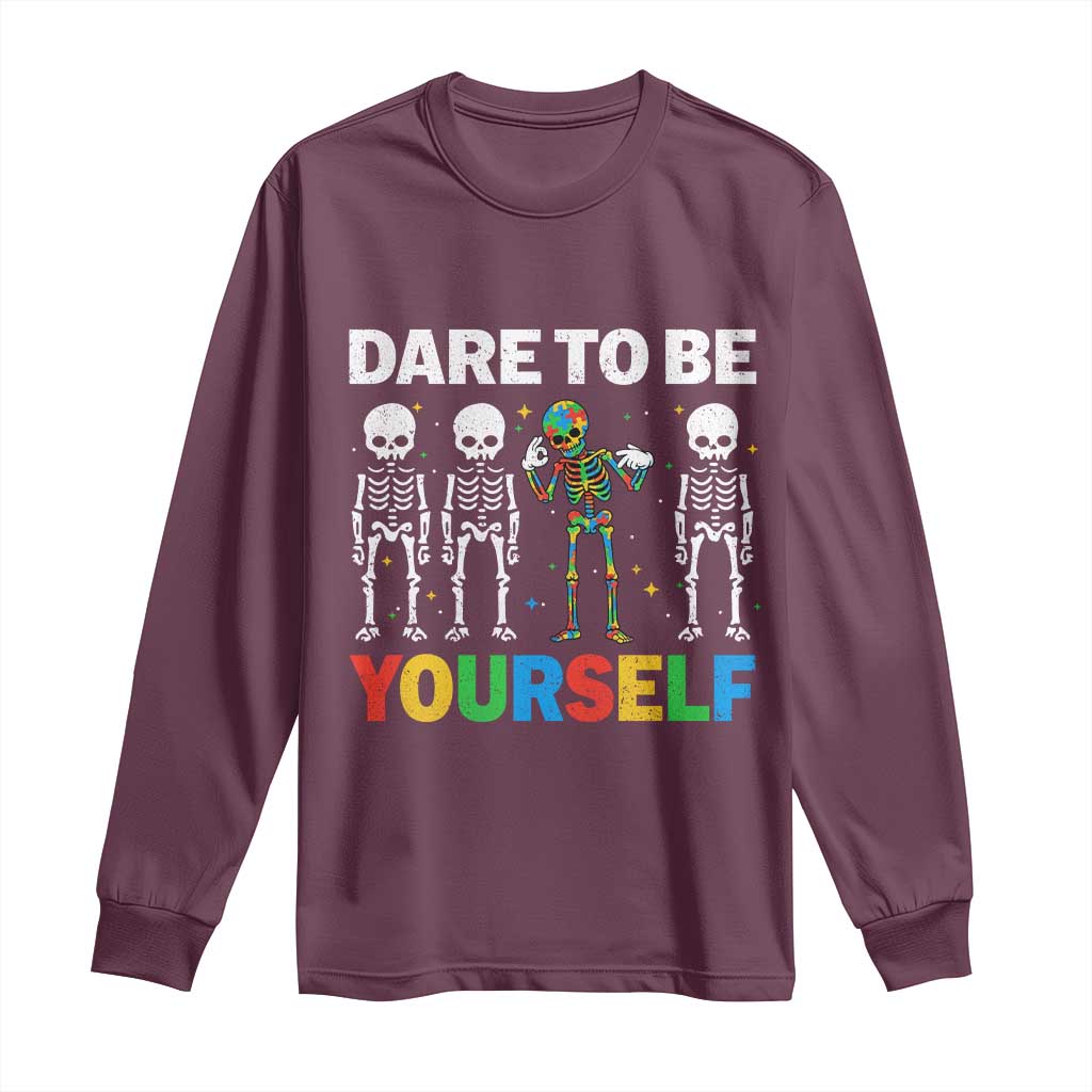 Autism Awareness 67 Long Sleeve Shirt Dare To Be Yourself Six Seven Autism Skeleton
