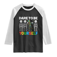 Autism Awareness 67 Raglan Shirt Dare To Be Yourself Six Seven Autism Skeleton