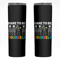 Autism Awareness 67 Skinny Tumbler Dare To Be Yourself Six Seven Autism Skeleton