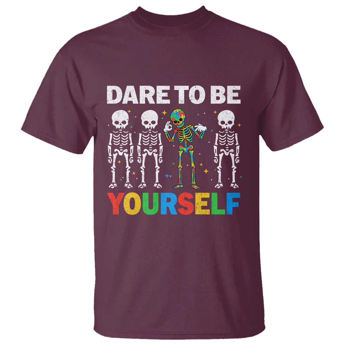 Autism Awareness 67 T Shirt Dare To Be Yourself Six Seven Autism Skeleton