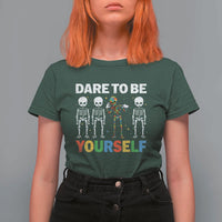 Autism Awareness 67 T Shirt For Women Dare To Be Yourself Six Seven Autism Skeleton