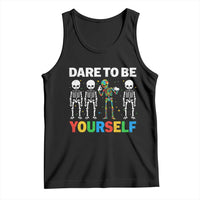 Autism Awareness 67 Tank Top Dare To Be Yourself Six Seven Autism Skeleton