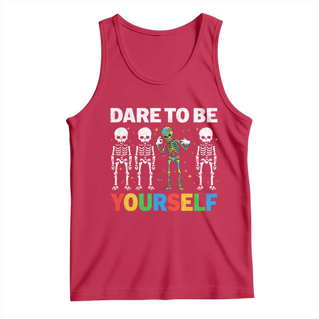 Autism Awareness 67 Tank Top Dare To Be Yourself Six Seven Autism Skeleton