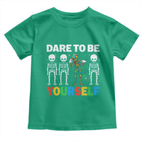 Autism Awareness 67 Toddler T Shirt Dare To Be Yourself Six Seven Autism Skeleton