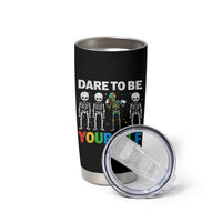 Autism Awareness 67 Tumbler Cup Dare To Be Yourself Six Seven Autism Skeleton
