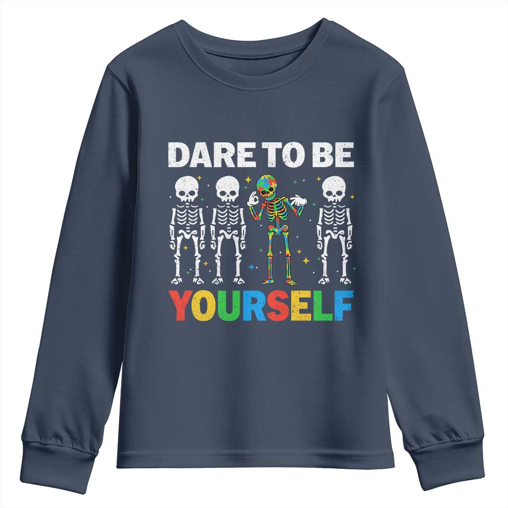Autism Awareness 67 Youth Sweatshirt Dare To Be Yourself Six Seven Autism Skeleton