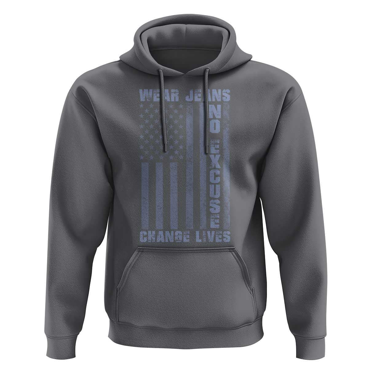 Denim Day Awareness Hoodie Wear Jeans No Excuse Change Lives Vintage American Flag