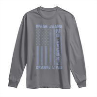 Denim Day Awareness Long Sleeve Shirt Wear Jeans No Excuse Change Lives Vintage American Flag